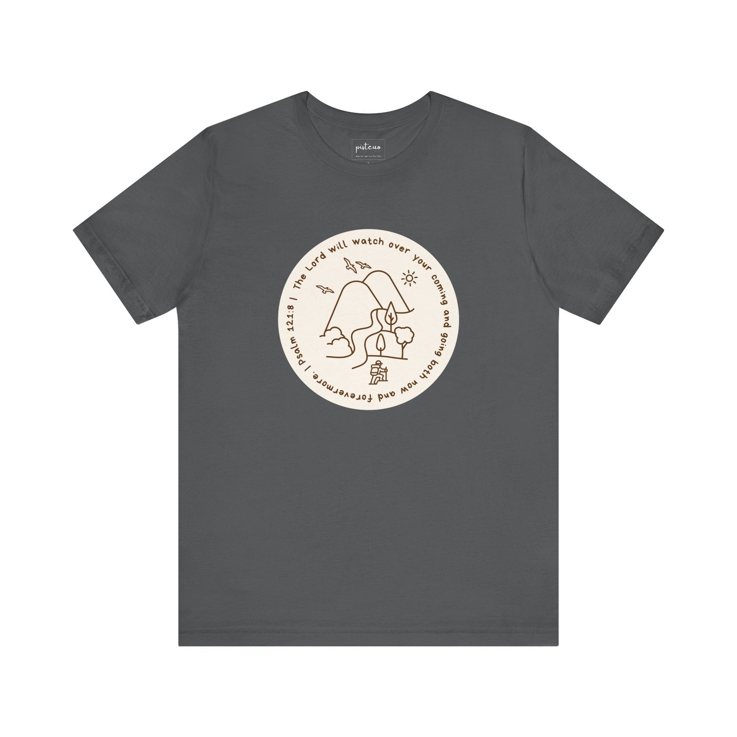 Psalm 121:8 | The Lord Will Watch Over You Christian T-Shirt