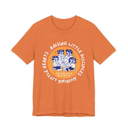 Children’s Ministry Tee | Guiding Little Hearts. Raising Little Disciples.
