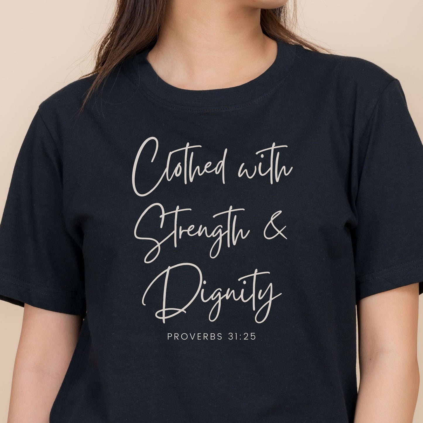 Clothed with Strength & Dignity